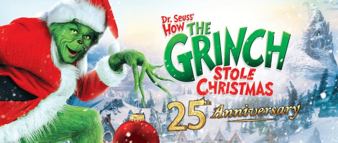How The Grinch Stole Christmas (25th Anniversary)