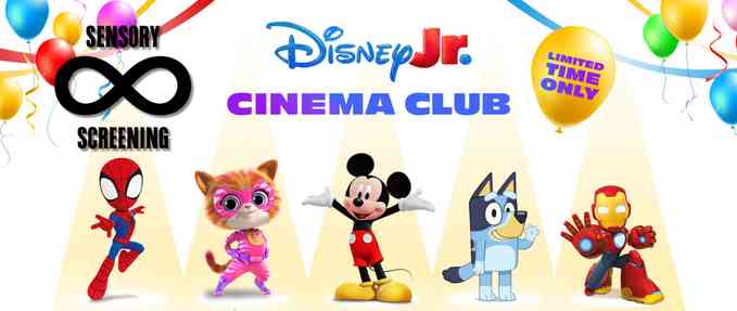 Sensory Screening - Disney Junior Cinema Club 2025